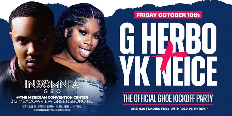 Official GHOE Kickoff Party w/G HERBO & YK NIECE
