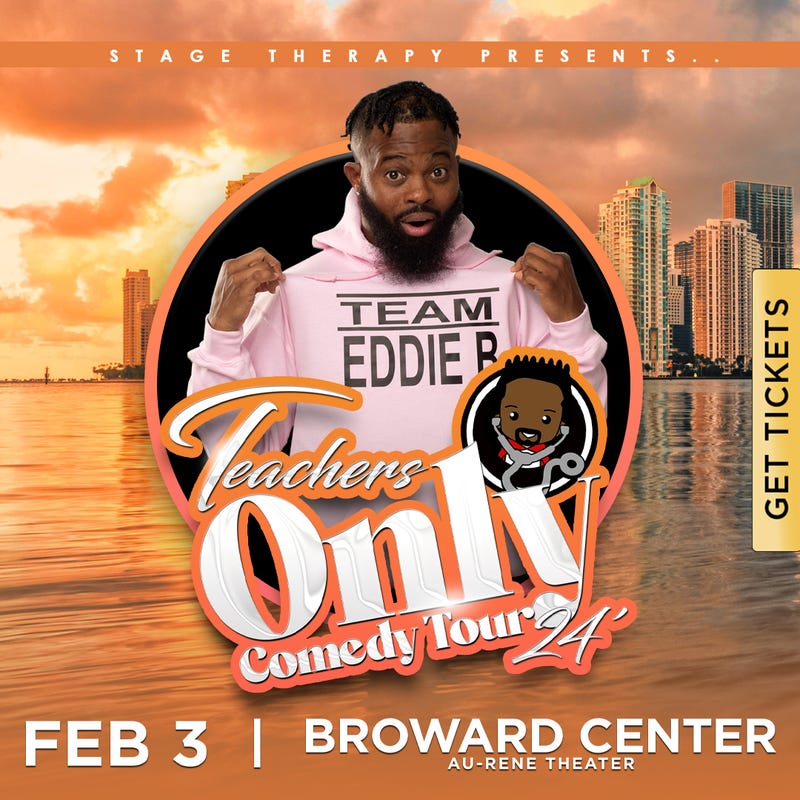 Eddie B - Teachers Only Comedy Tour