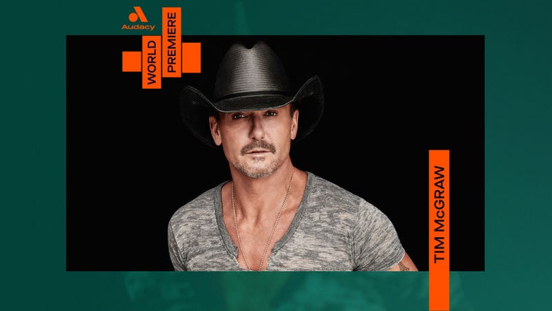 Audacy World Premiere: Tim McGraw's 'Standing Room Only' 