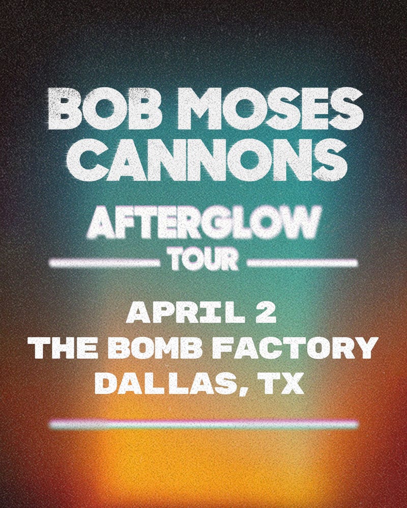 Bob Moses & Cannons