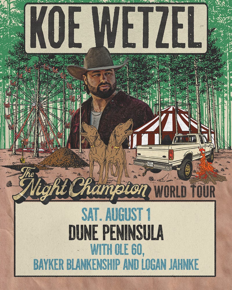 Your Chance To Win Tickets To See Koe Wetzel At Dune Peninsula!