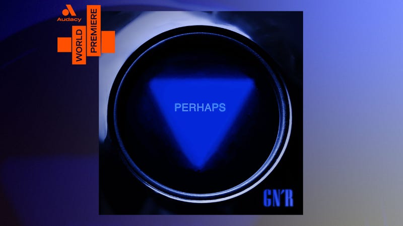 Audacy World Premiere - Guns N Roses - 'Perhaps'