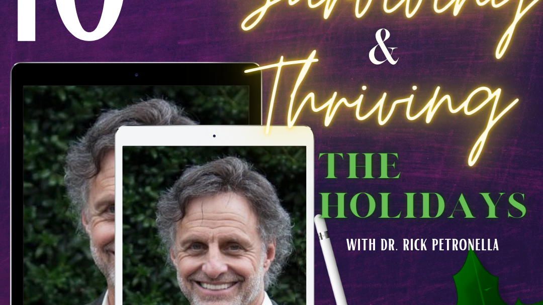 10 Tips for surviving and thriving this holiday season