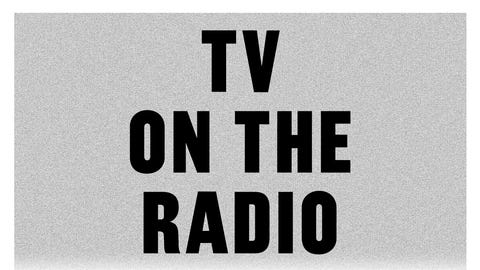 TV on the Radio