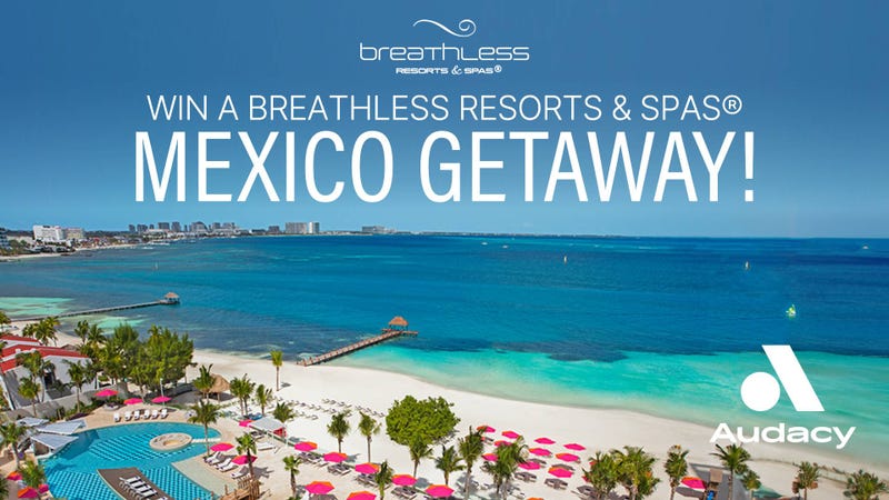 Your chance to win a Breathless Resorts & Spas Getaway