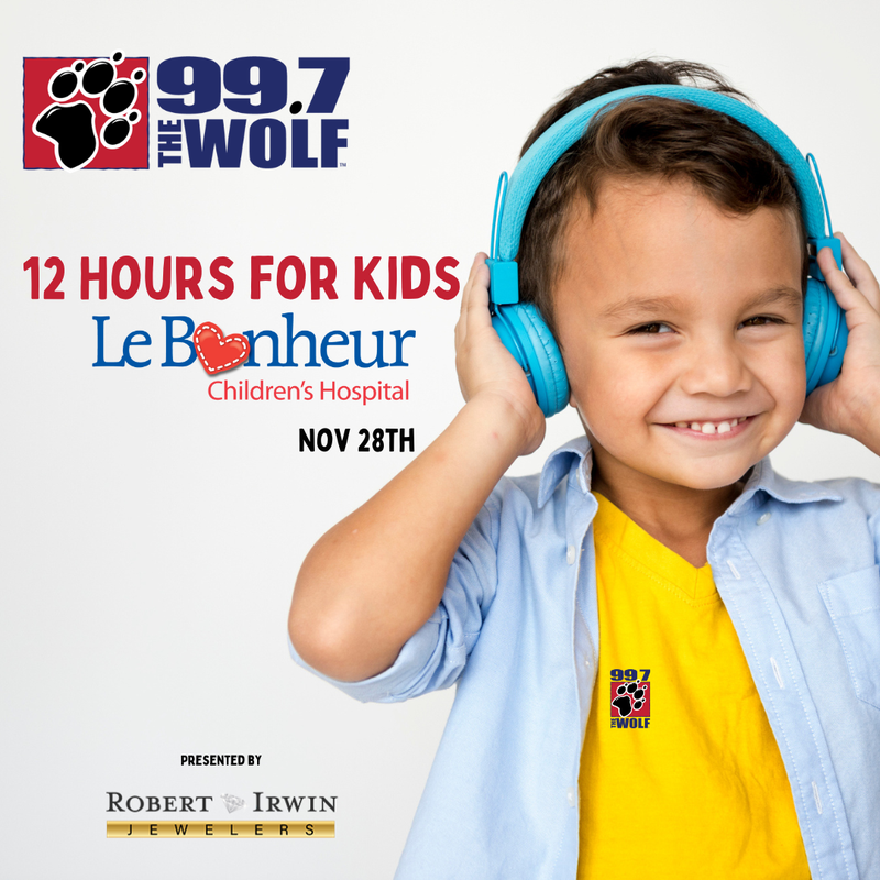 12 Hours for Kids Le Bonheur Radiothon Audacy Memphis 99.7 The Wolf