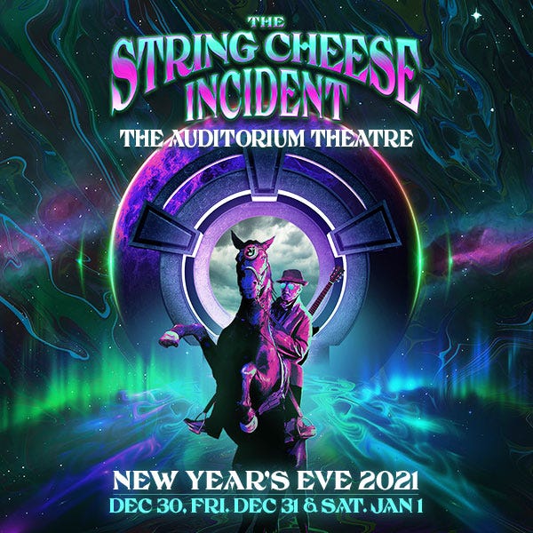 The String Cheese Incident New Yera's Eve 2021