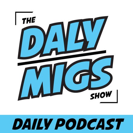 link to The Daly Migs Show