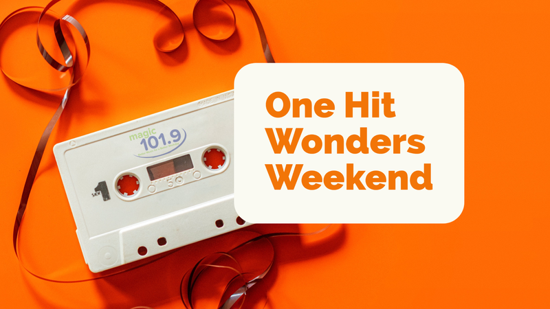 One Hit Wonders Weekend