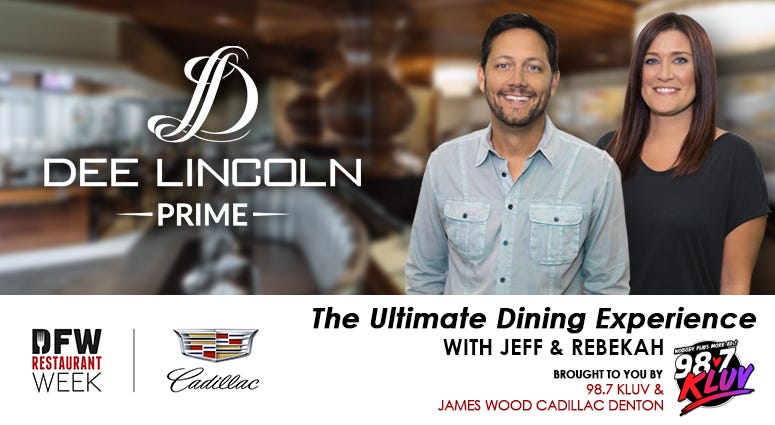 2021 DFW Restaurant Week Ultimate Dining Experience with Jeff and Rebekah at Dee Lincoln Prime