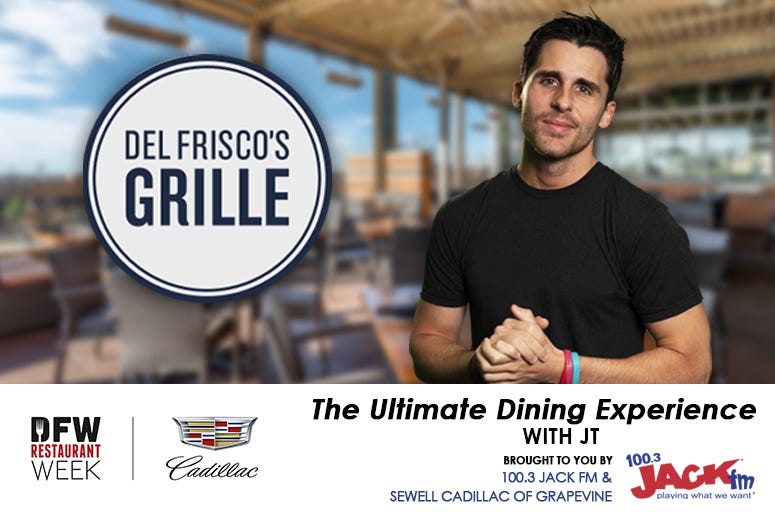Ultimate Dining Experience – Del Frisco’s Grille in Southlake