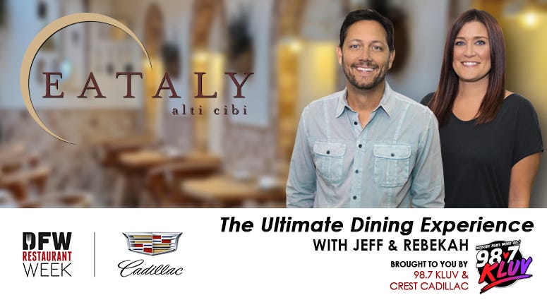 2021 DFW Restaurant Week Ultimate Dining Experience with Jeff and Rebekah at Eataly