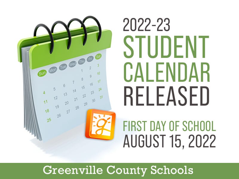 Greenville County Schools 2022-2023 student calendar