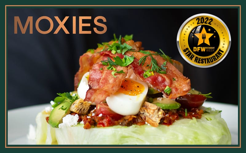 2022 STAR RESTAURANT - MOXIES SOUTHLAKE