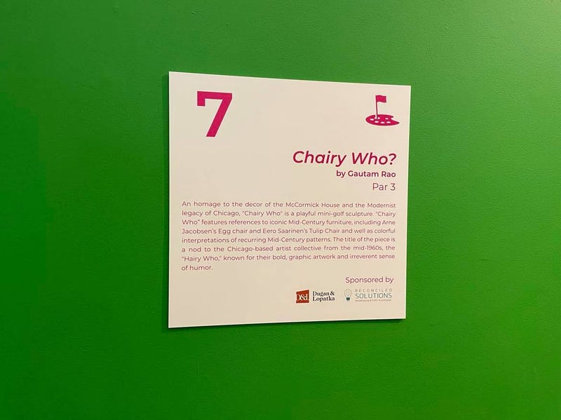 Hole #7, “Chairy Who?” by Gautum Rao