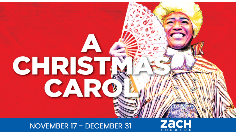 A Christmas Carol at The Topfer at ZACH Theatre