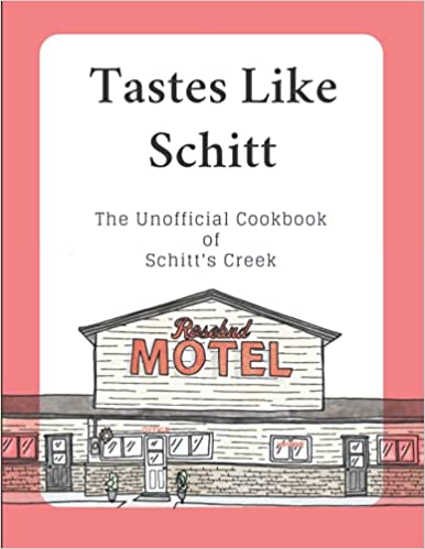 Taste's Like Schitt cook book