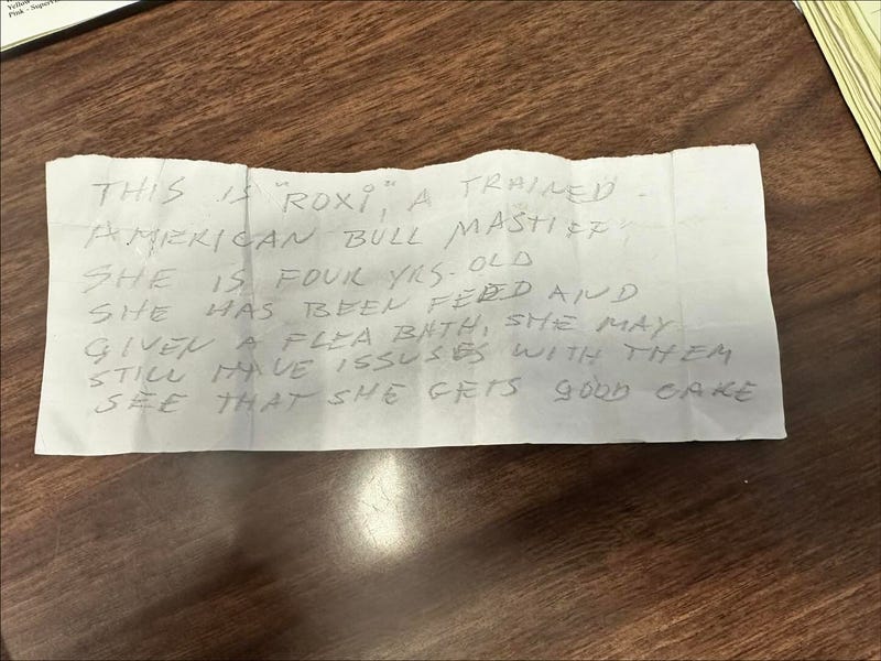 Roxi's former owner left a note asking whoever found her to "see that she gets good care"