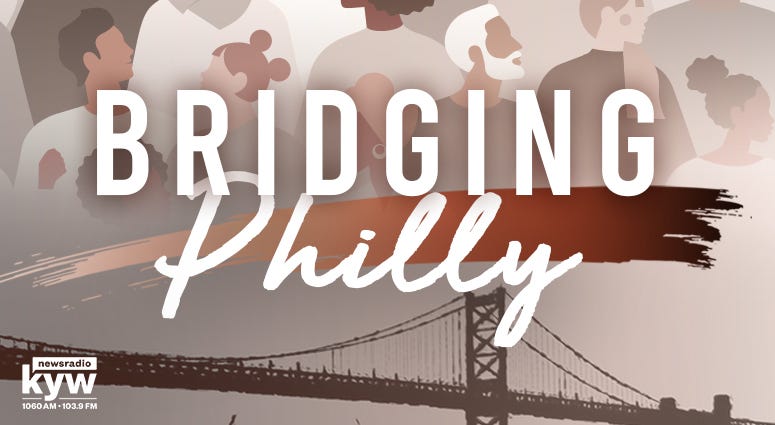 Bridging Philly