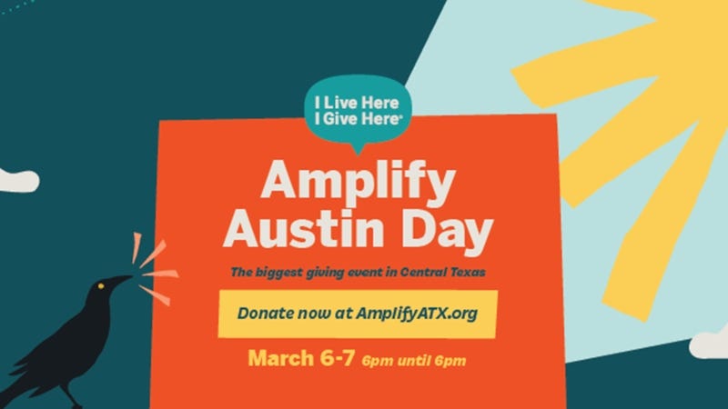 Amplify Austin Day / I Live Here I Give Here