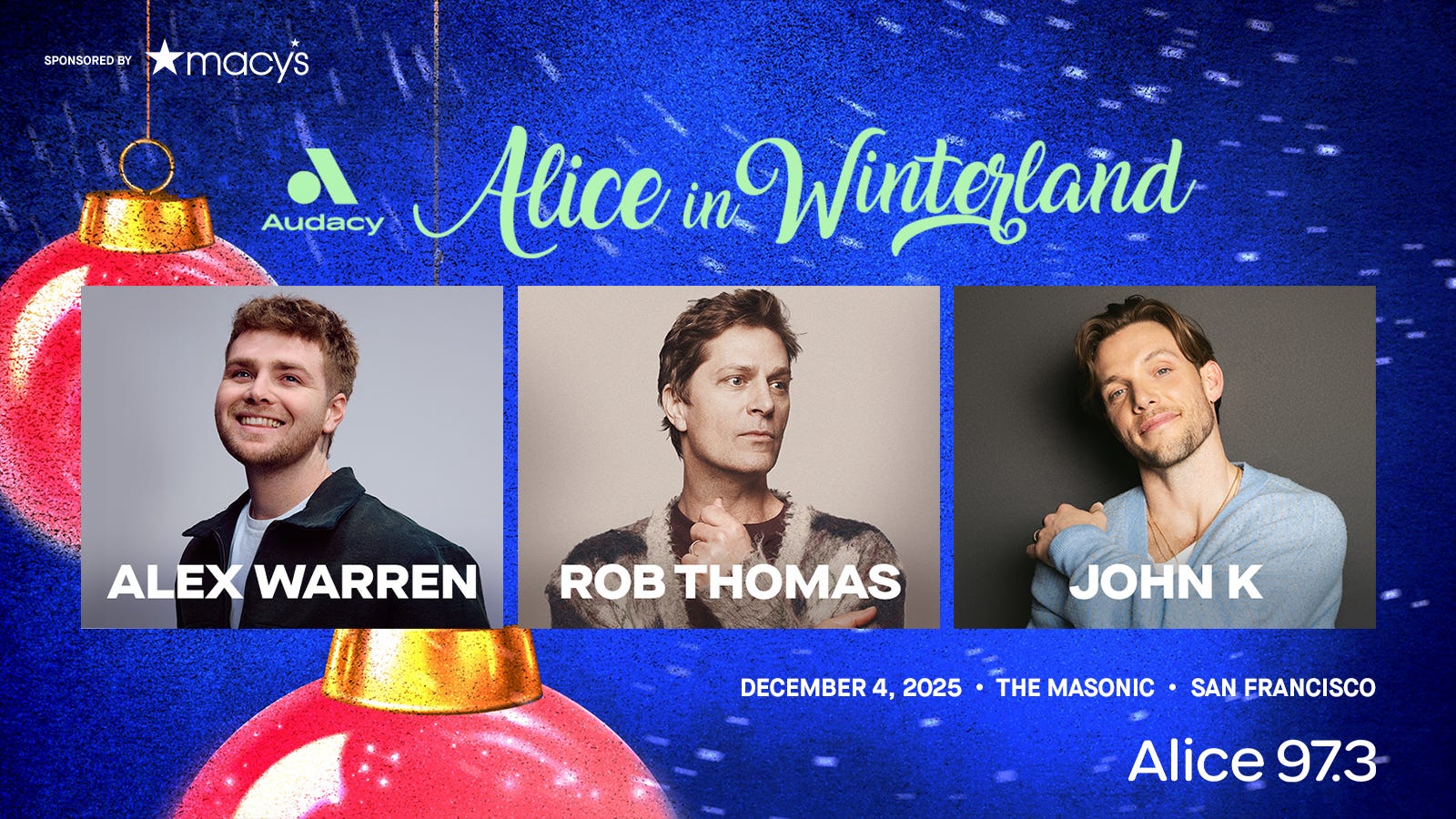 Deck The Hall Ball' and 'Alice in Winterland' Holiday Shows