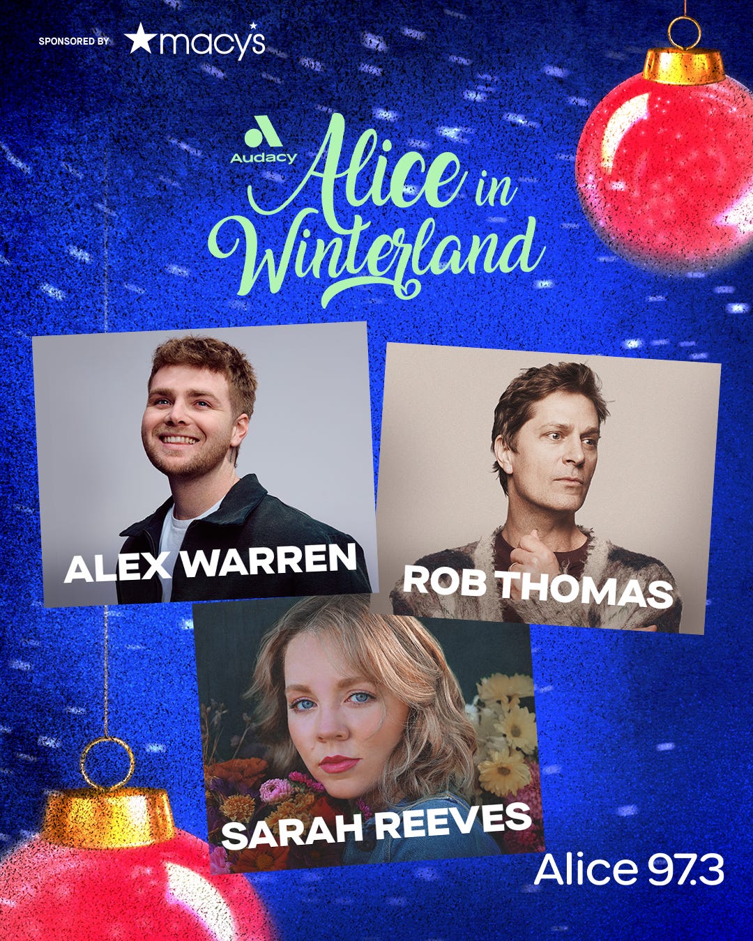 Alice In Winterland with Alex Warren and Rob Thomas