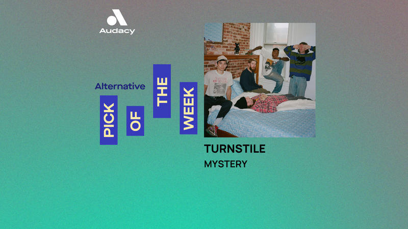 Audacy's Alternative Pick of the Week: TURNSTILE - 'MYSTERY'