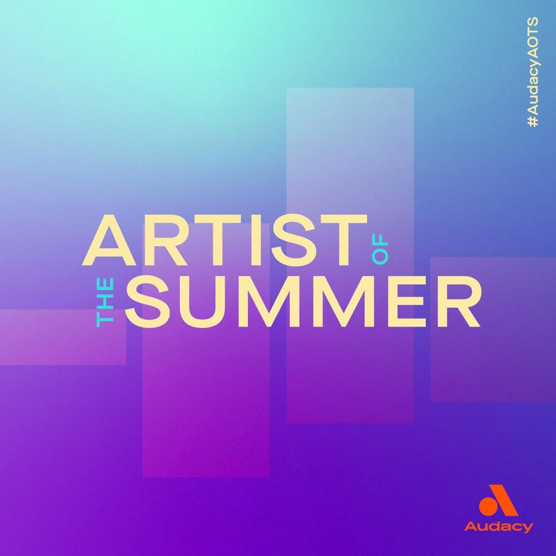 Audacy Artist of the Summer - Listen to vote