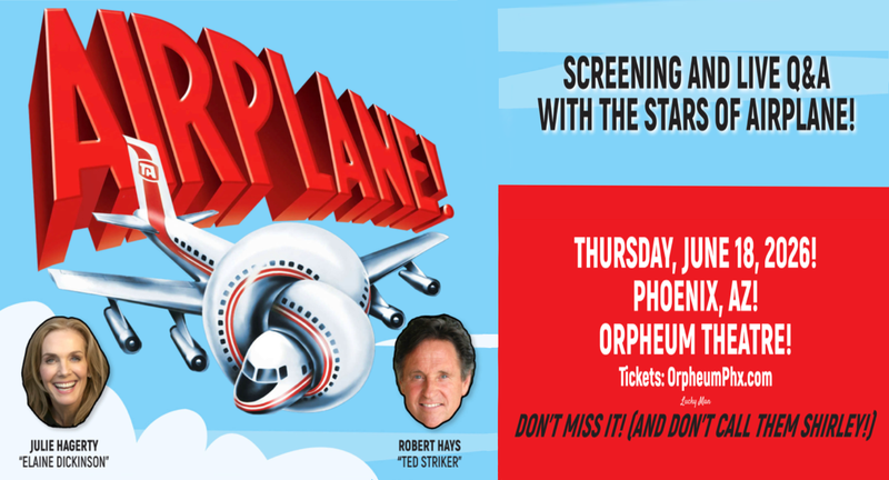 Airplane! Live with Julie Hagerty and Robert Hays