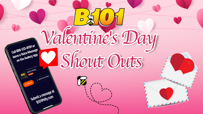 Celebrate Valentine's Day with B101! Leave A Message For Your Loved Ones With Us