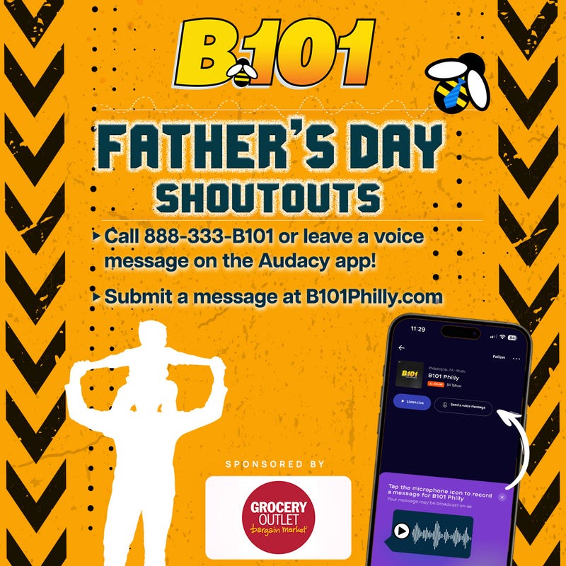B101 Father's Day Shoutouts