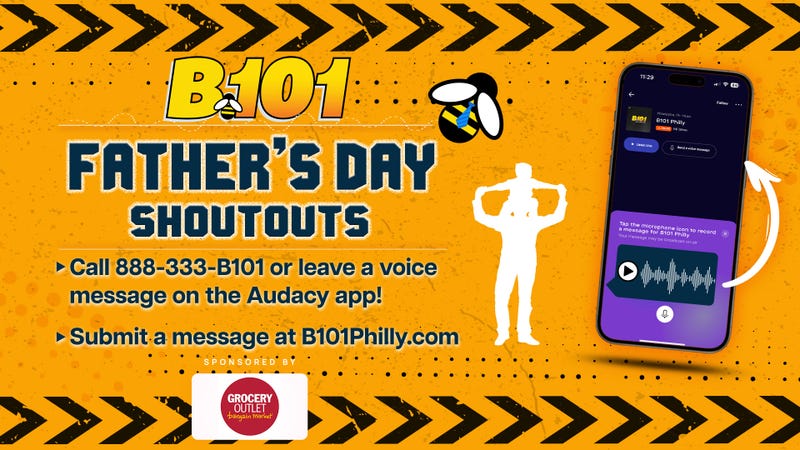 Celebrate Father's Day with B101! Leave a Message For Your Dad With Us