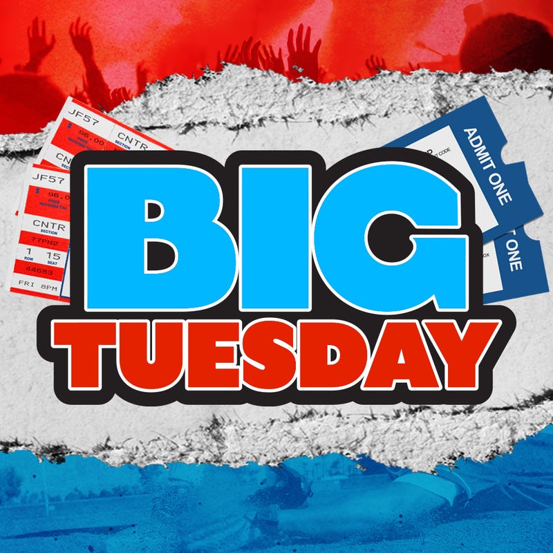 BIG Tuesday