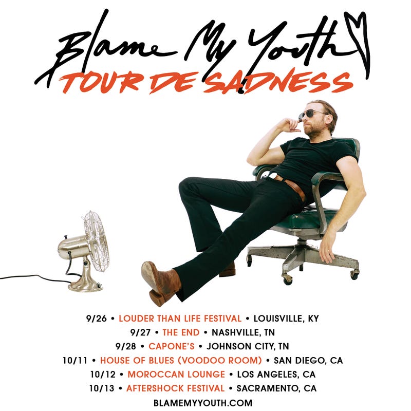 Blame My Youth
