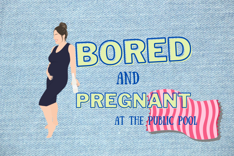 Bored and Pregnant pool