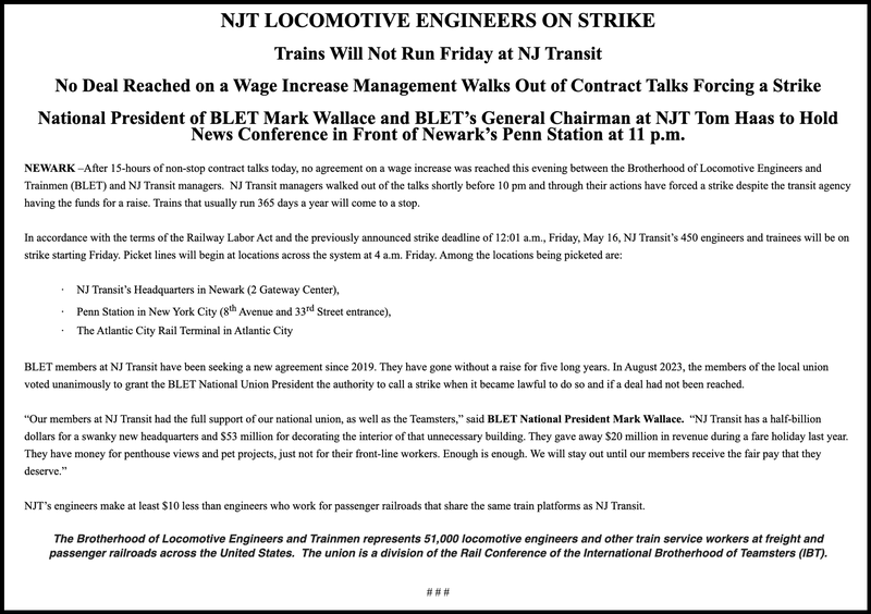 The Brotherhood of Locomotive Engineers and Trainmen announced its members are going on strike