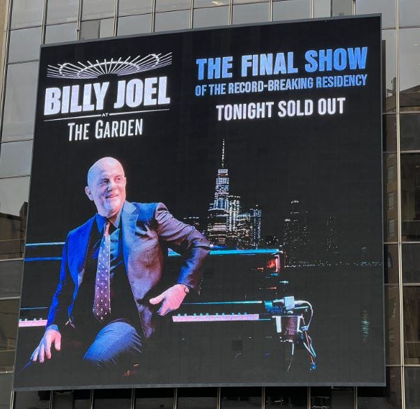 Promotion before Billy Joel's final show of his record-breaking Madison Square Garden Residency in Manhattan on July 25, 2024.