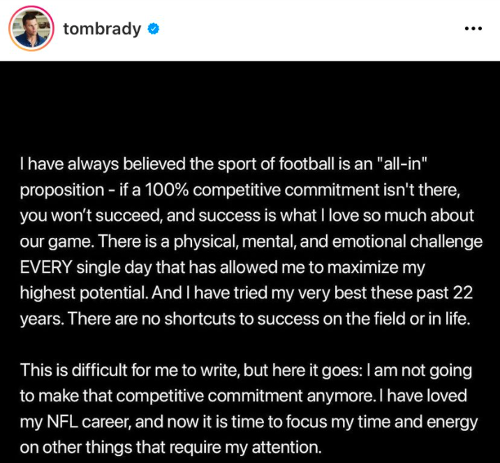 Tom Brady announces his retirement on Instagram.