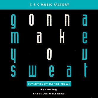 C&C Music Factory - "Gonna Make You Sweat"