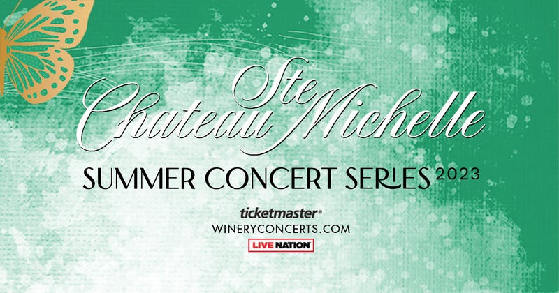 Win Tickets To Some Great Summer Shows At Chateau Ste Michelle Winery By Listening To 107.7 The End!