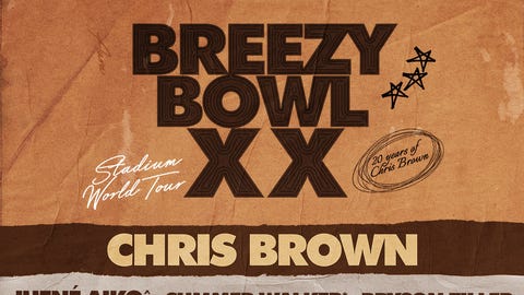 Chris Brown: Breezy Bowl XX