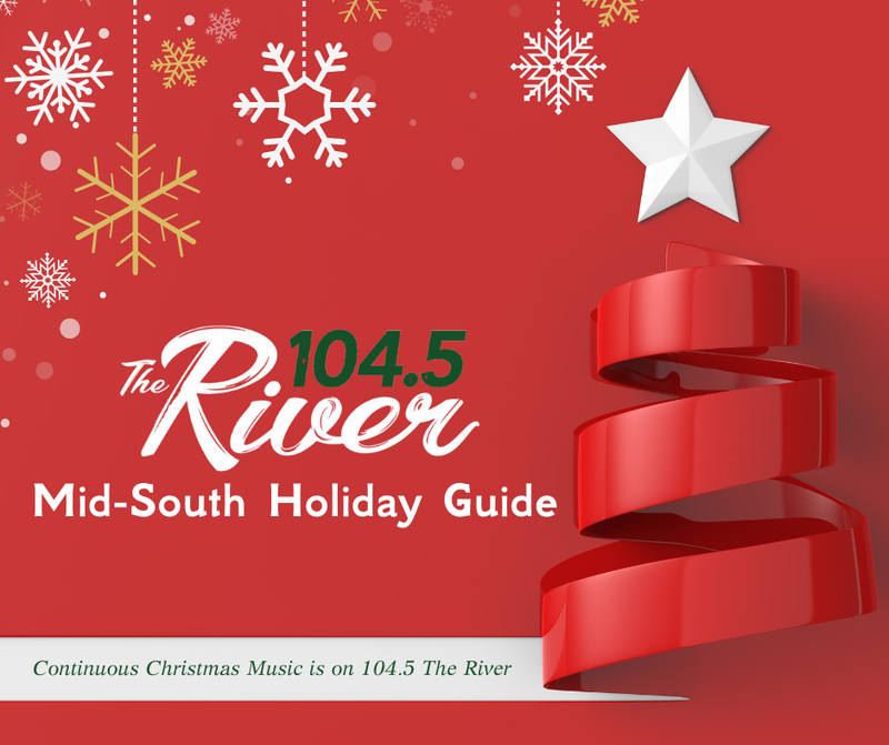 Audacy Memphis Holiday Event Guide 104.5 The River 2024