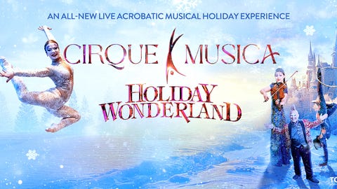 Cirque Musica Holiday Wonderland