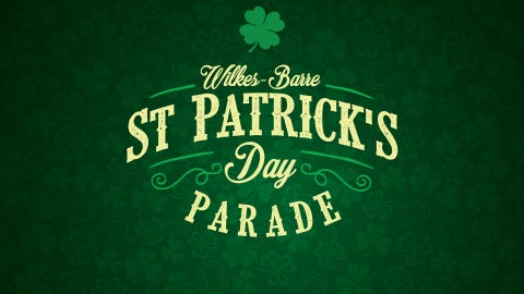 Wilkes-Barre St. Patrick's Parade 2026