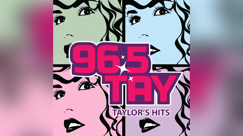 96.5 TAY - Taylor's Hits