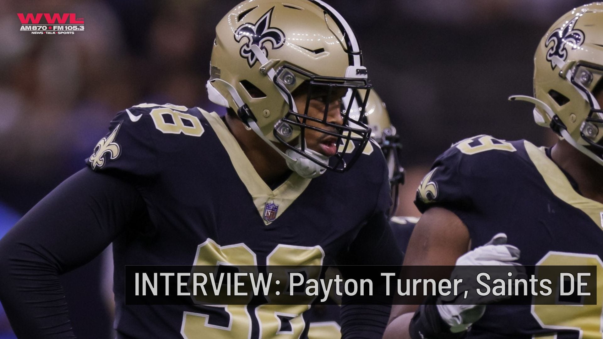 Saints DE Payton Turner taking advantage of health, every rep heading into Year 3