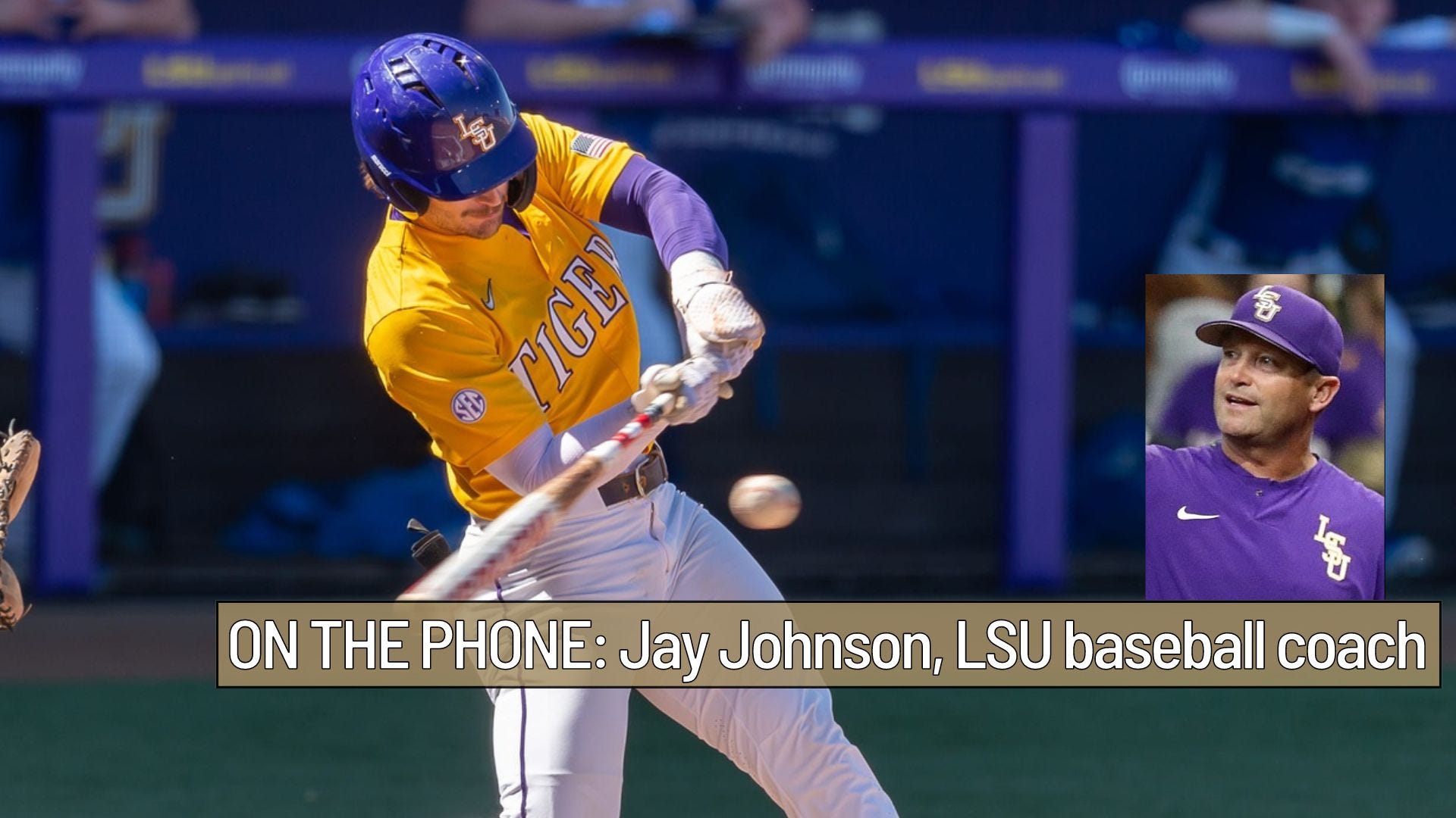 Jay Johnson: LSU baseball's 'special' offense means they're never out of a game
