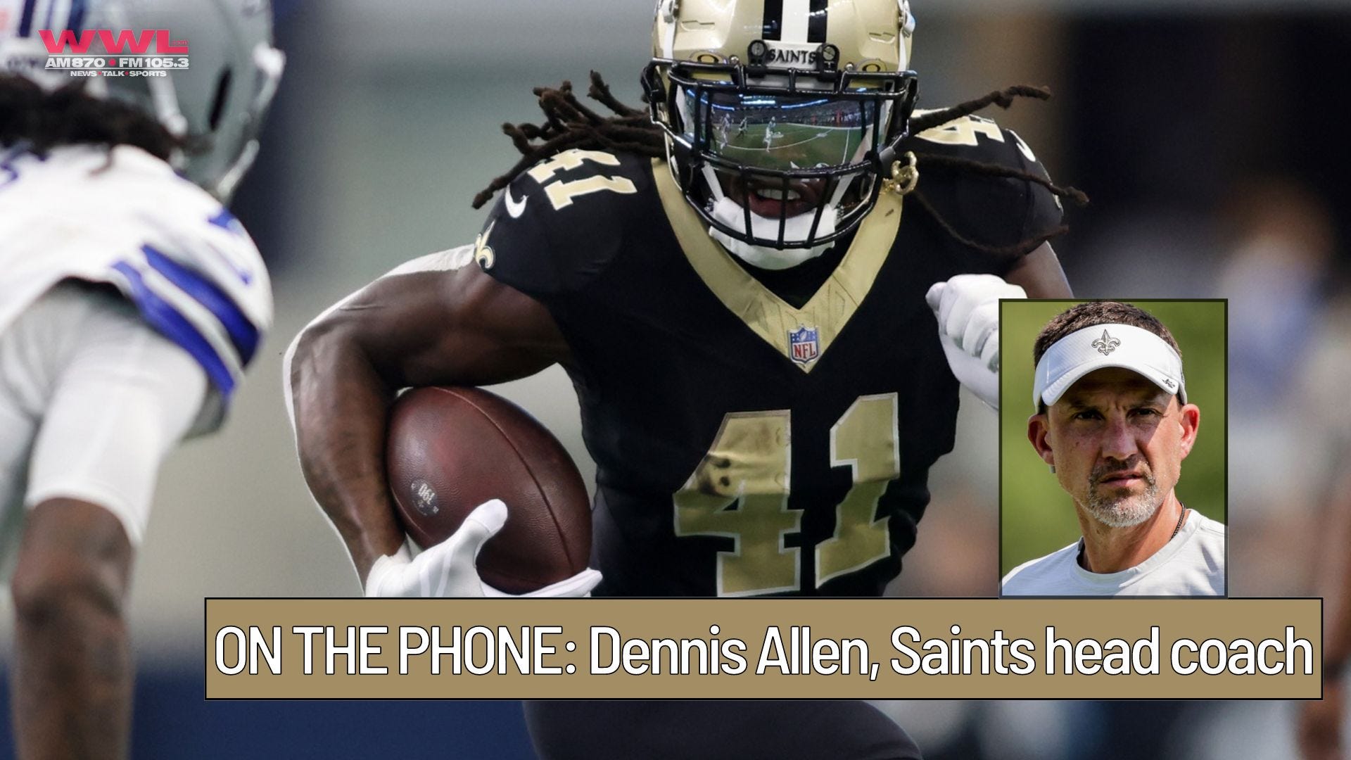 Dennis Allen on WWL: Alvin Kamara showing rest of the NFL what Saints have known all along