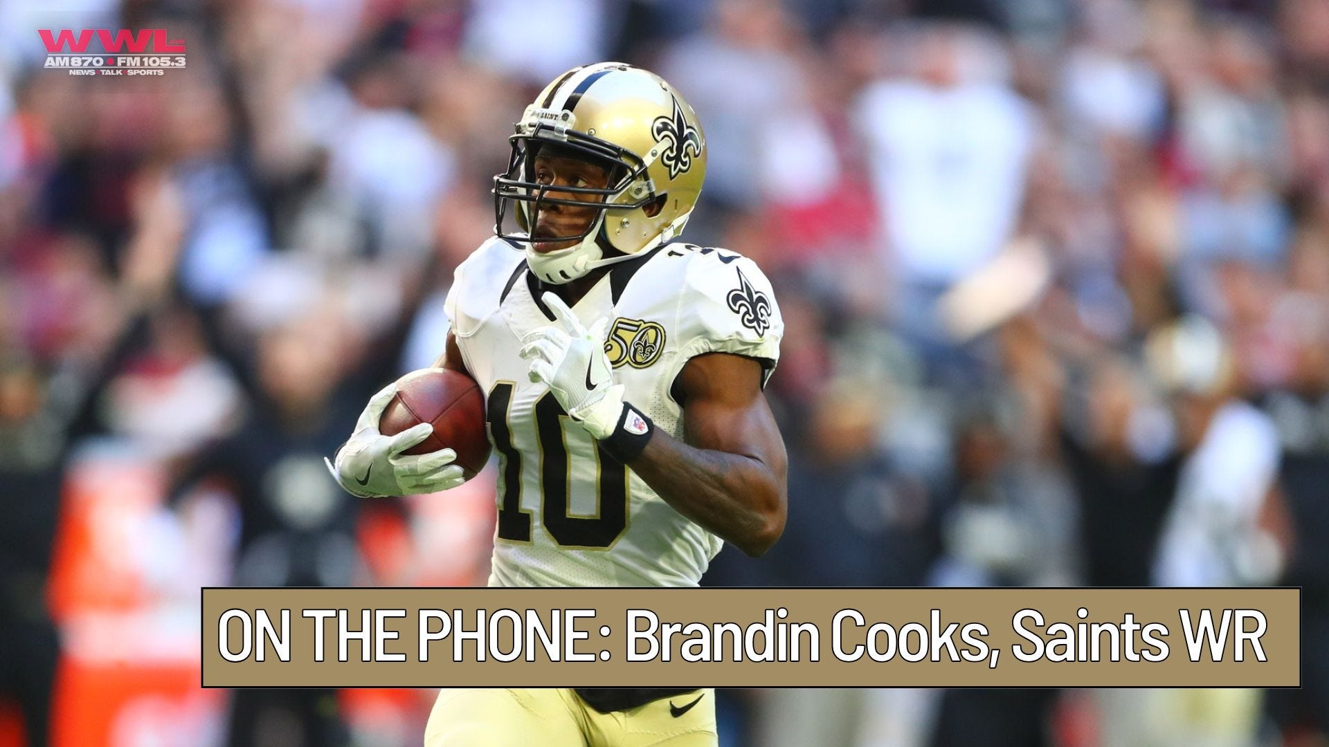 Brandin Cooks on WWL: Saints WR touts leadership in New Orleans return