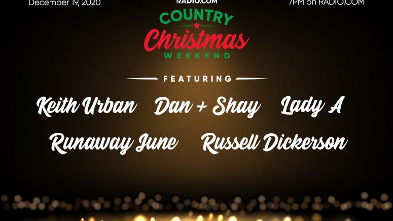 RADIO.COM's Country Christmas with Keith Urban, Lady A, Dan + Shay, and more